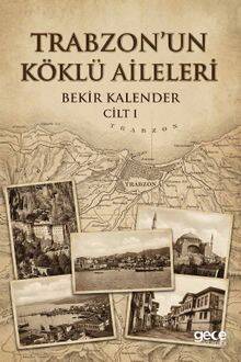 Trabzon un Köklü Aileleri