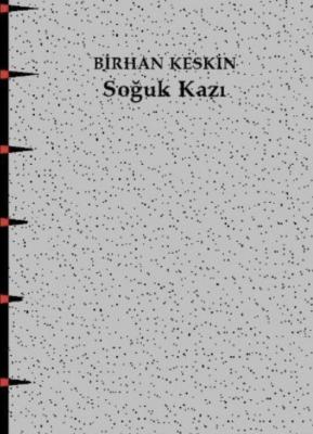 Soğuk Kazı