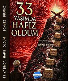 33 Yaşımda Hafız Oldum