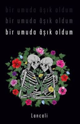 Bir Umuda Âşık Oldum