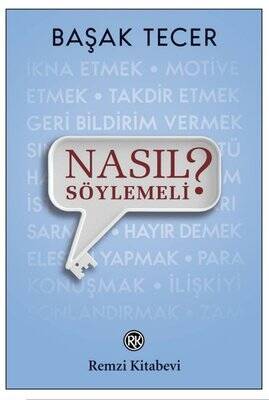 Nasıl Söylemeli