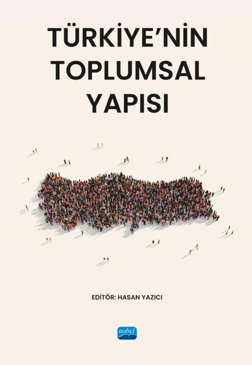 Türkiye nin Toplumsal Yapısı
