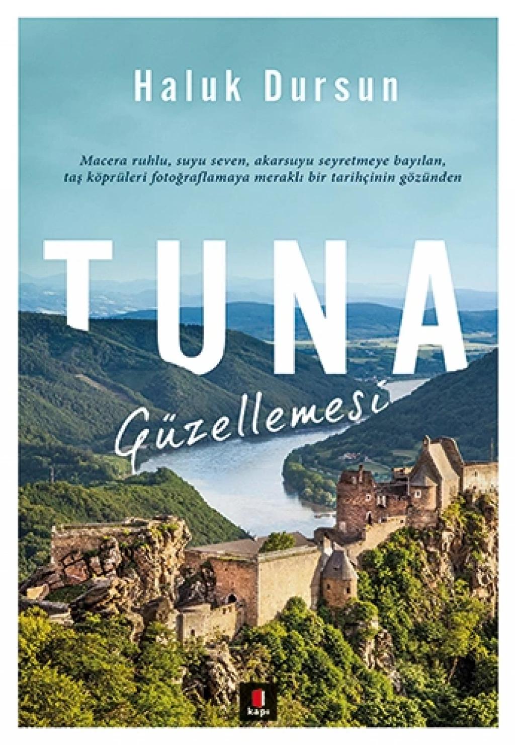 Tuna Güzellemesi
