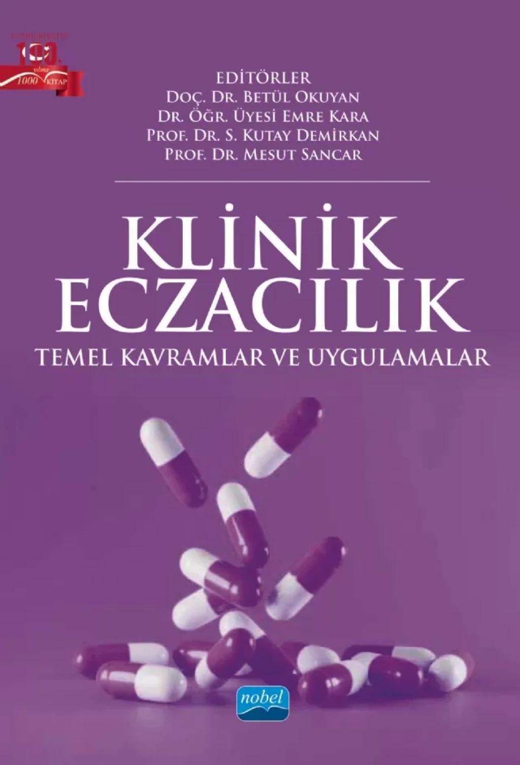 KLİNİK ECZACILIK Temel Kavramlar ve Uygulamalar