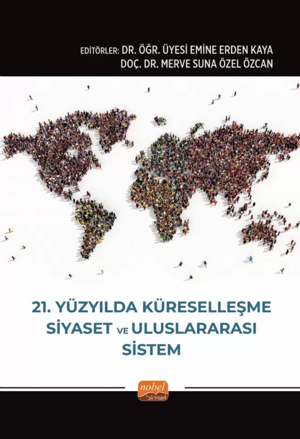 21 Yüzyılda Küreselleşme Siyaset ve Uluslararası Sistem