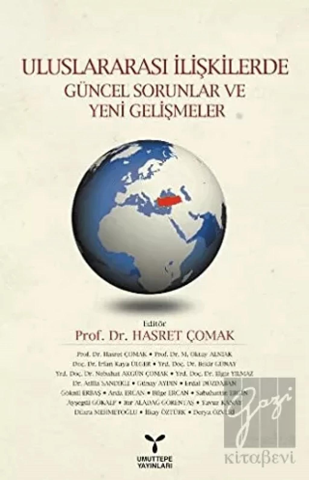 Uluslararası İlişkilerde Güncel Sorunlar ve Yeni Gelişmeler