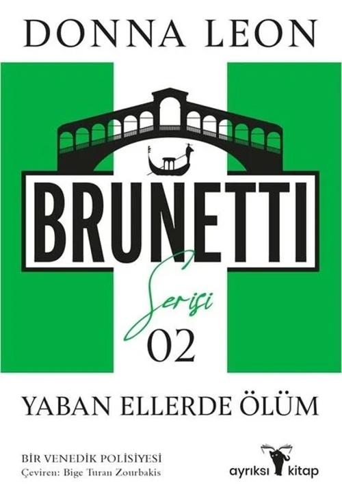 Ölüm Elbisesi Brunetti Serisi 3