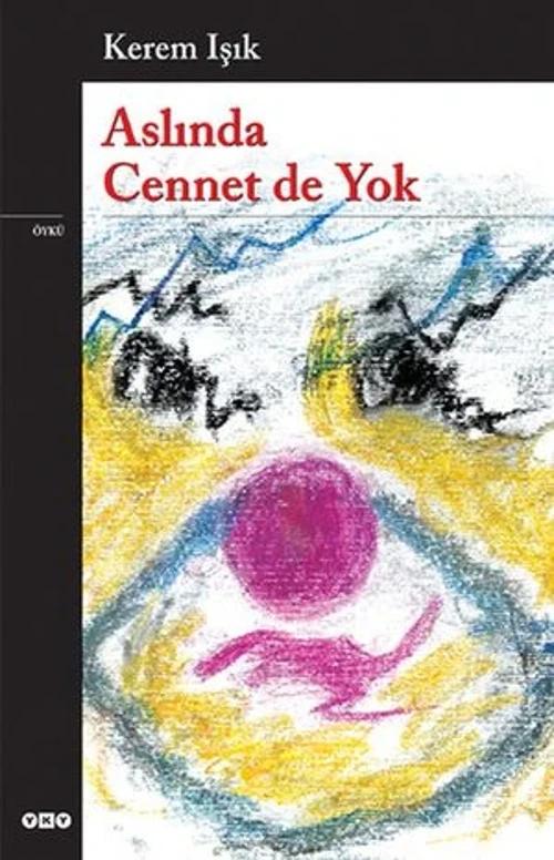 Aslında Cennet De Yok