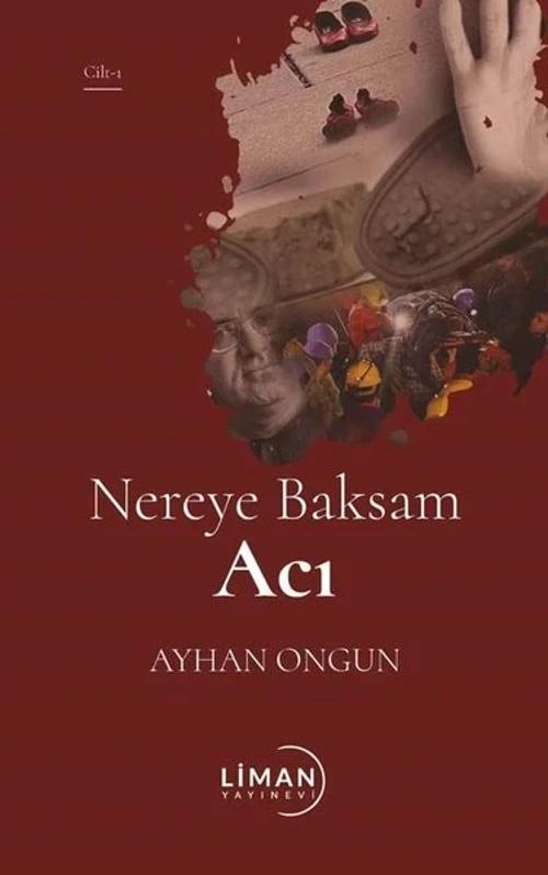 Nereye Baksam Acı 2 Cilt