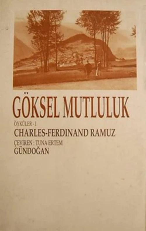 Göksel Mutluluk Öyküler 1