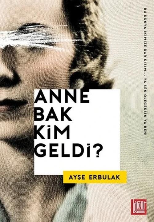 Anne Bak Ölüm Geldi