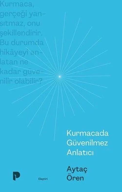 Kurmacada Güvenilmez Anlatıcı