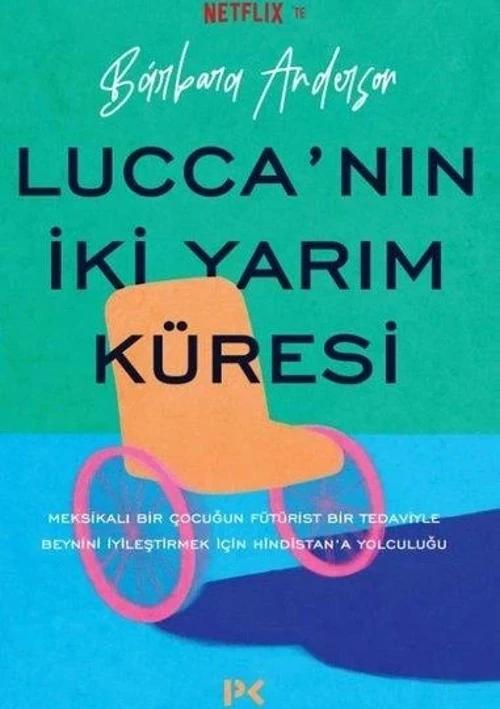 Lucca nın İki Yarım Küresi