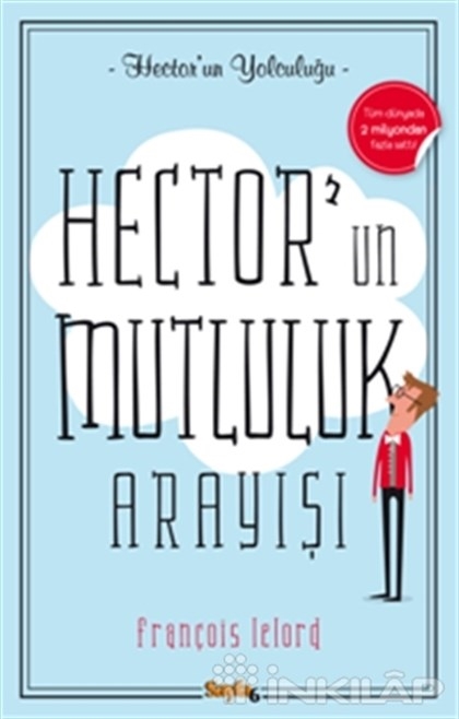 Hector un Mutluluk Arayışı