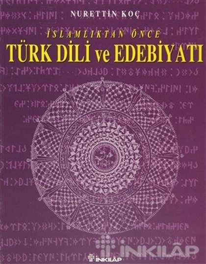 İslamlıktan Önce Türk Dili ve Edebiyatı
