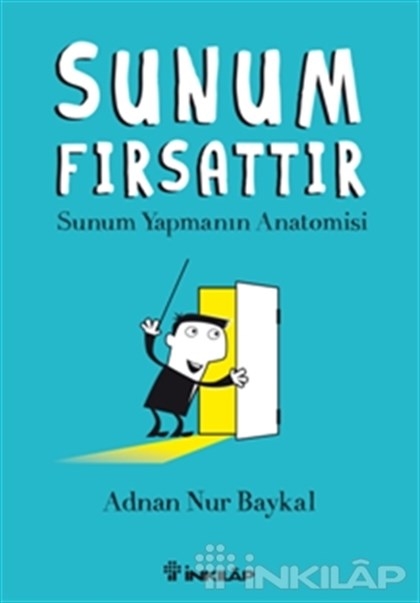 Sunum Fırsattır