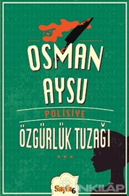 Özgürlük Tuzağı