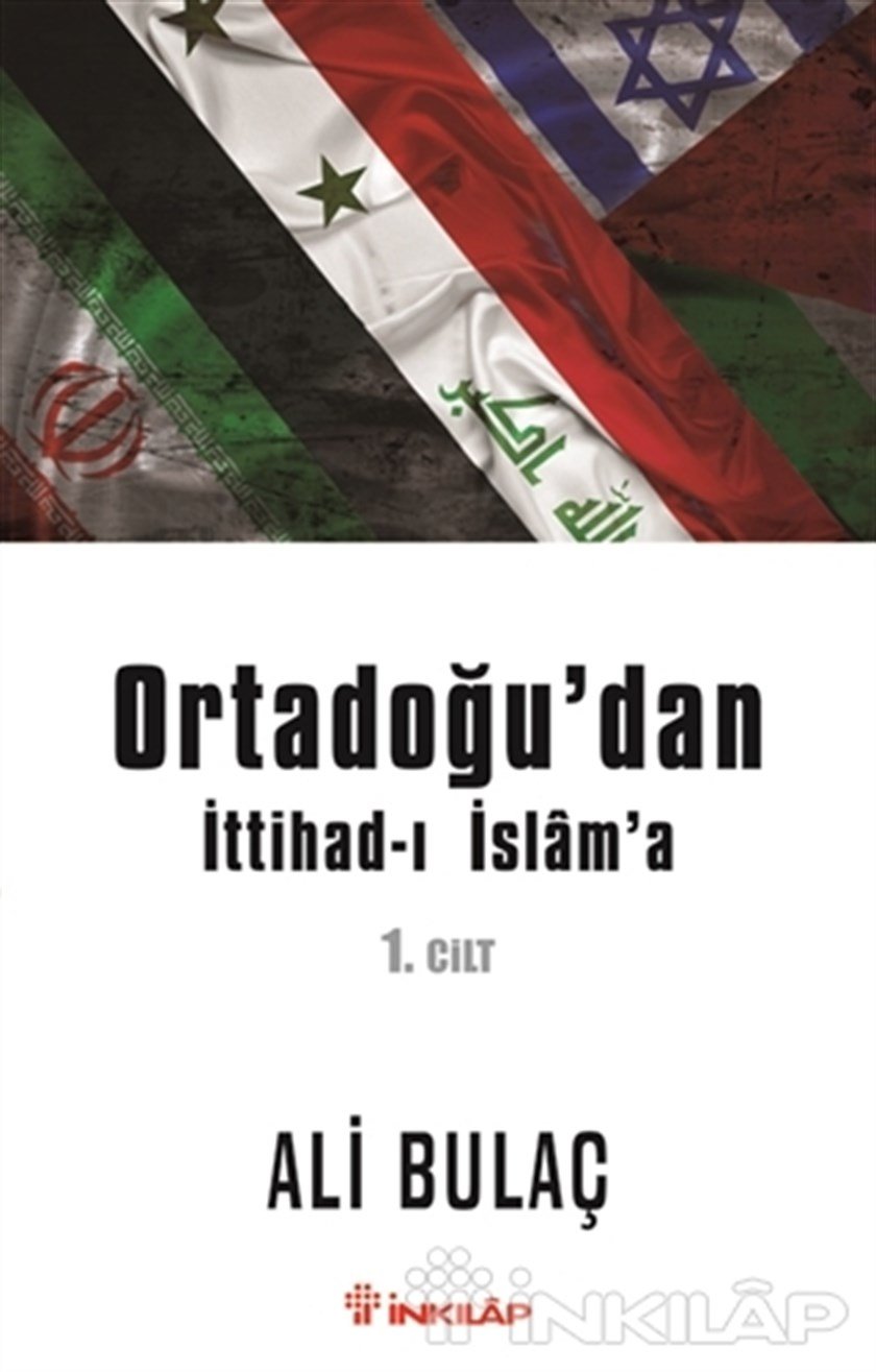 Ortadoğu dan İttihad ı İslam a 1 Cilt