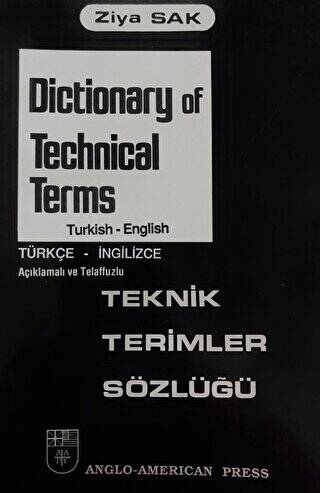 Dictionary of Technical Terms Teknik Terimler Sözlüğü