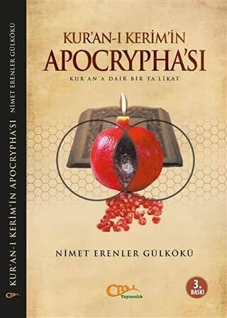Kur an ı Kerim in Apocrypha sı Kur an a Dair Bir Ta likat