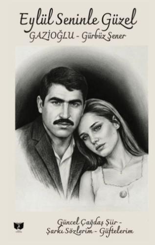 Eylül Seninle Güzel