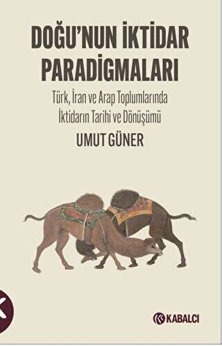 Doğu nun İktidar Paradigmaları