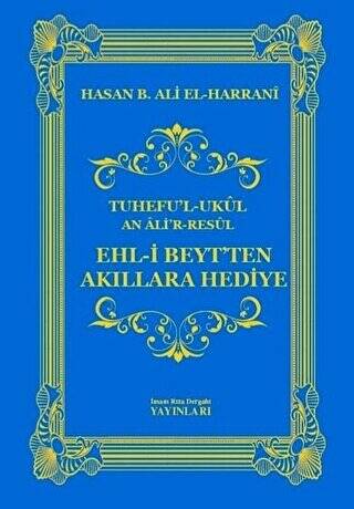 Ehl i Beyt ten Akıllara Hediye