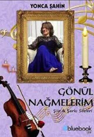 Gönül Nağmelerim