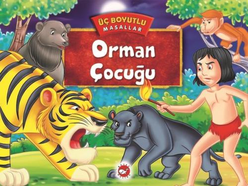 Orman Çocuğu Üç Boyutlu Masallar