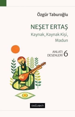 Neşet Ertaş Kaynak Kaynak Kişi Madun