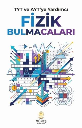 TYT ve AYT ye Yardımcı Fizik Bulmacaları