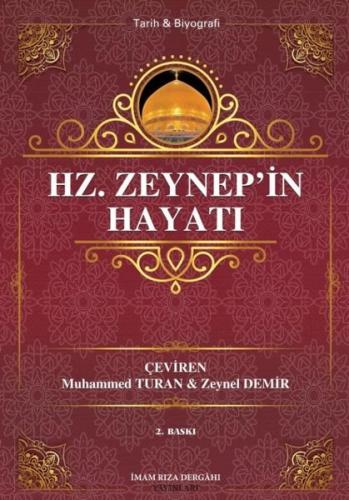 Hz Zeynep in Hayatı