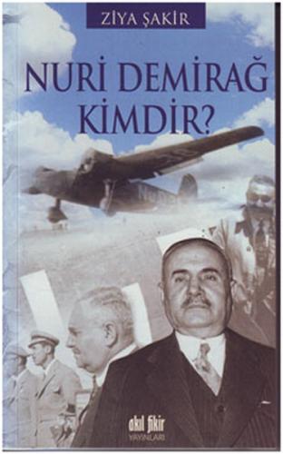 Nuri Demirağ Kimdir