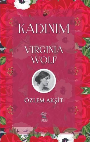 Kadınım Virginia Wolf