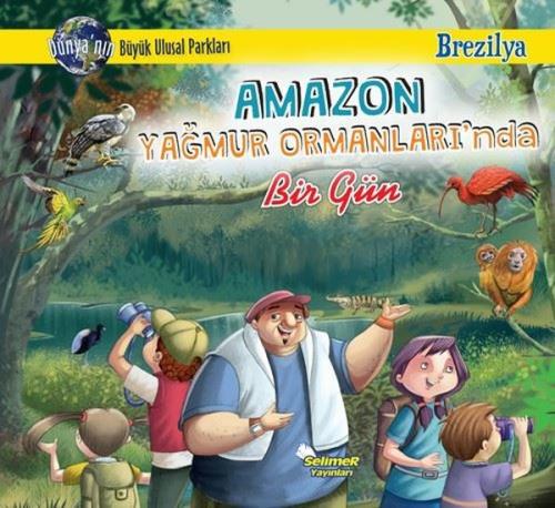 Amazon Yağmur Ormanları nda Bir Gün Brezilya