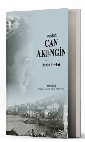Belgelerle Can Akengin