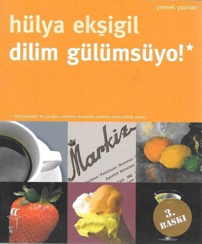 Dilim Gülümsüyo