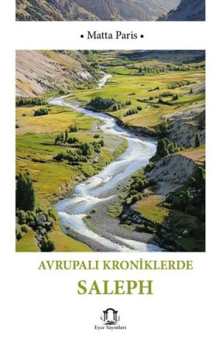 Avrupalı Kroniklerde Saleph Silifke