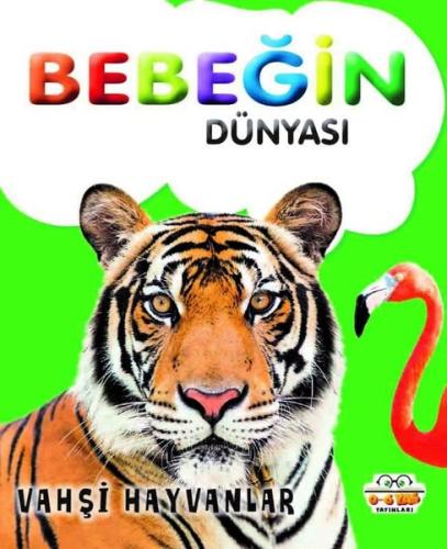 Bebeğin Dünyası Vahşi Hayvanlar