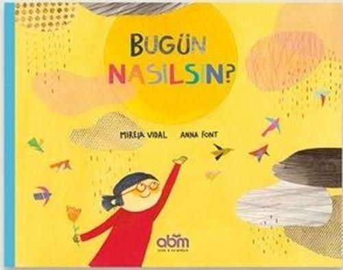 Bugün Nasılsın