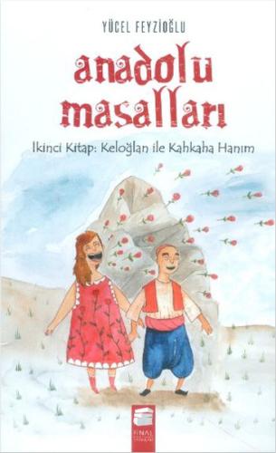 Keloğlan İle Kahkaha Hanım