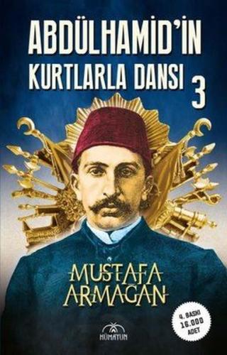 İmzalı Abdülhamid in Kurtlarla Dansı 2