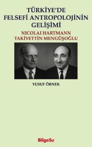 Türkiye de Felsefi Antropolojinin Gelişimi