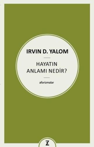 Hayatın Anlamı Nedir