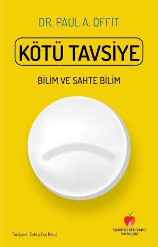 Kötü Tavsiye Bilim ve Sahte Bilim