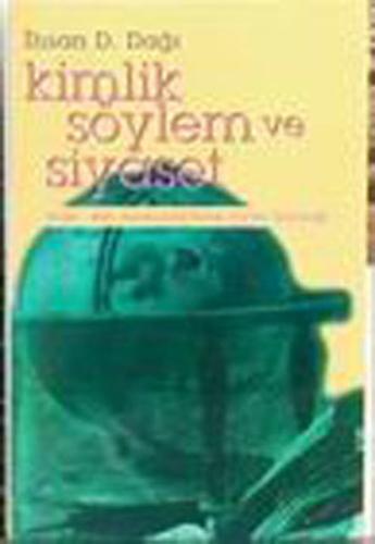 Kimlik Söylem ve Siyaset