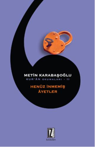 Henüz İnmemiş Âyetler