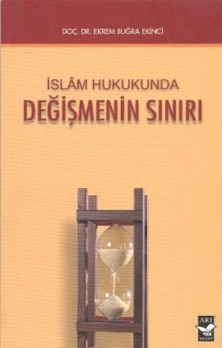 İslam da Değişmenin Sınırı