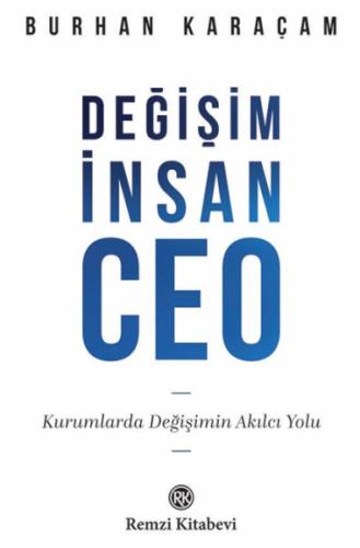 Değişim İnsan CEO