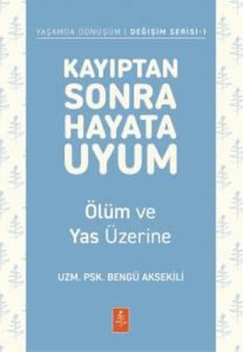 Kayıptan Sonra Hayata Uyum